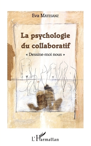La psychologie du collaboratif
