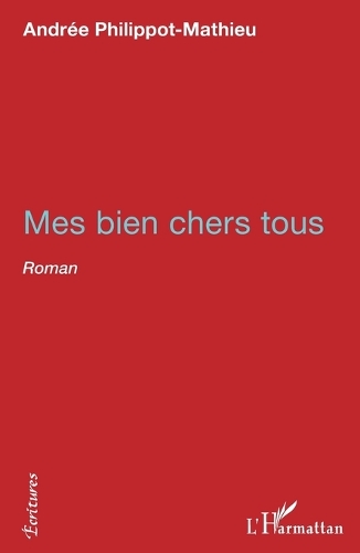Mes bien chers tous
