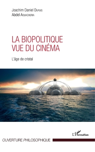 La biopolitique vue du cinéma