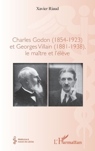Charles Godon (1854-1923) et Georges Villain (1881-1938),