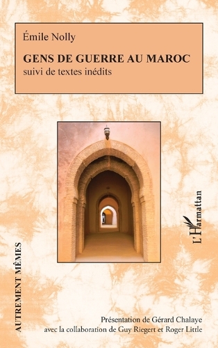 Gens de guerre au Maroc