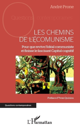 Chemins de l'écomunisme (Les)