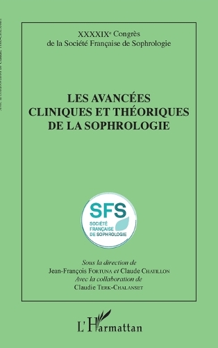 Les avancées cliniques et théoriques de la sophrologie