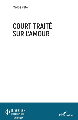 Court traité sur l'amour