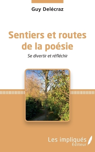 Sentiers et routes de la poésie
