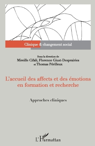 L'accueil des affects et des émotions en formation et recherche