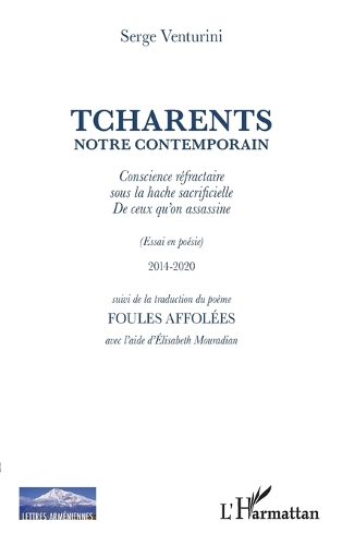 Tcharents notre contemporain