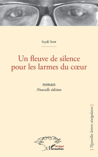 Un fleuve de silence pour les larmes du coeur