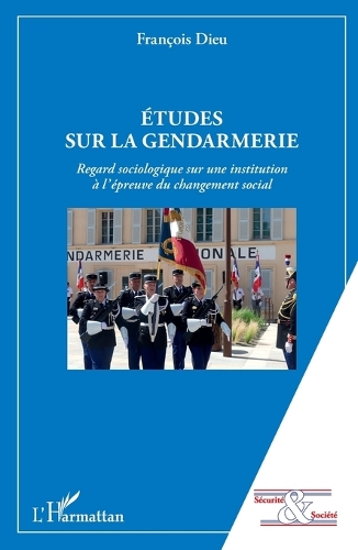 Etudes sur la gendarmerie