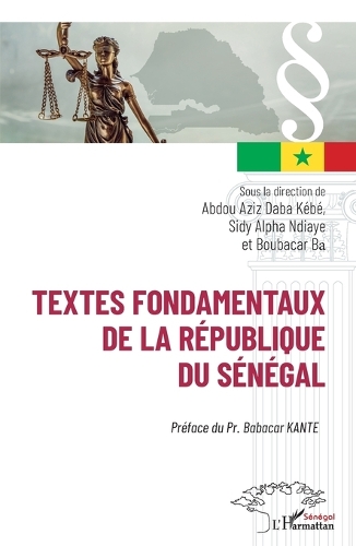 Textes fondamentaux de la République du Sénégal