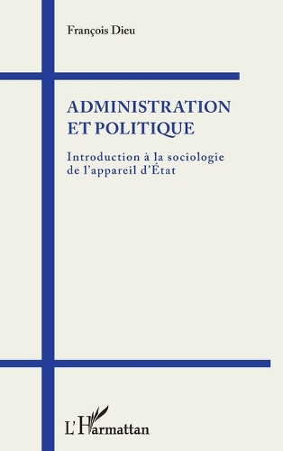 Administration et politique