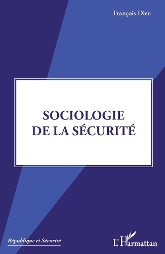 Sociologie de la sécurité
