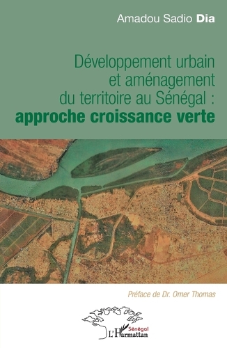 Développement urbain et aménagement du territoire au Sénégal