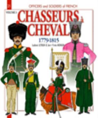 Chasseurs a Cheval Volume 3