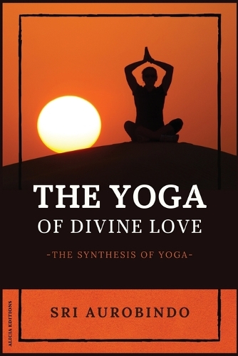 The Yoga of Divine Love