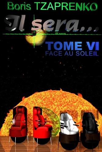 Il sera... 6