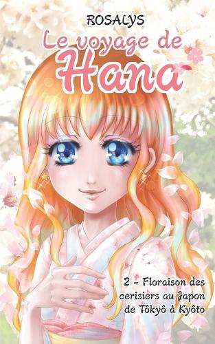 Le voyage de Hana