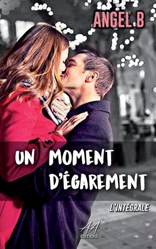 Un moment d 'egarement...