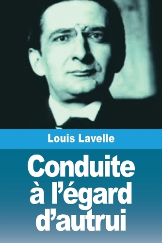 Conduite à l'égard d'autrui