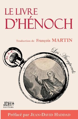 Le Livre d'Hénoch ou l'apocryphe censuré de la Bible