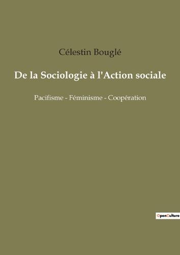 De la Sociologie à l'Action sociale