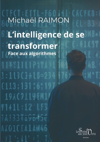L'intelligence de se transformer