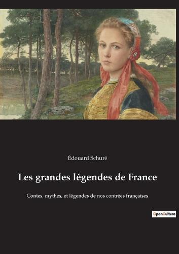 Les grandes légendes de France
