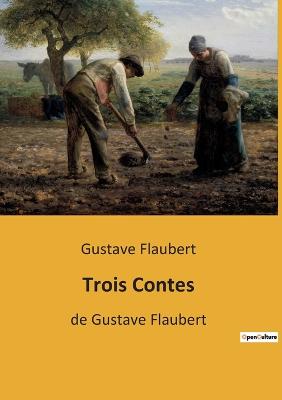 Trois Contes