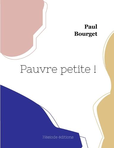 Pauvre petite !