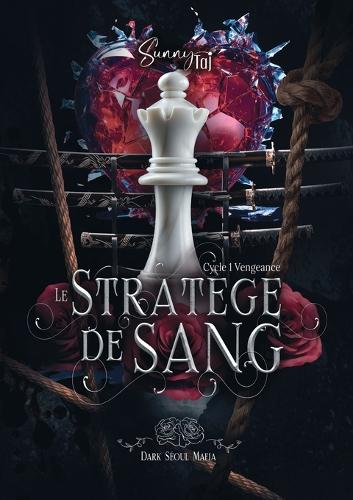 Le Stratège de Sang