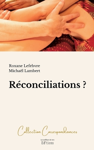 Réconciliations ?