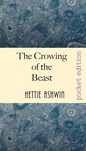 The Crowing of the Beast