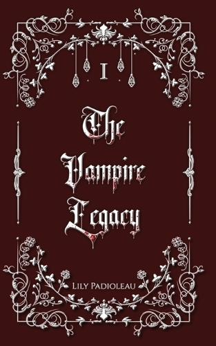 The Vampire Legacy Livre 1 (édition en français)