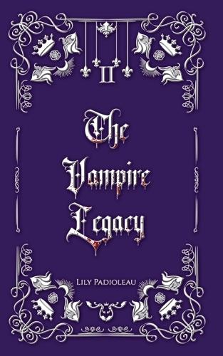 The Vampire Legacy Livre 2 (édition en français)