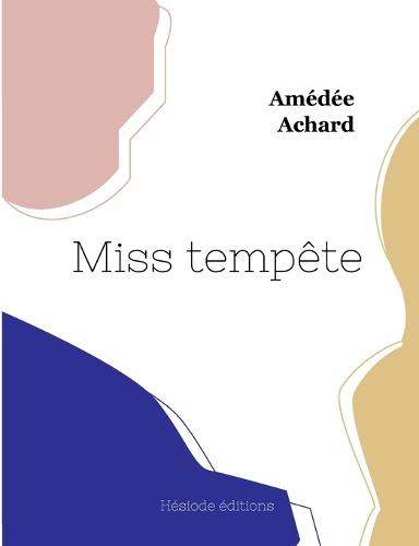 Miss tempête