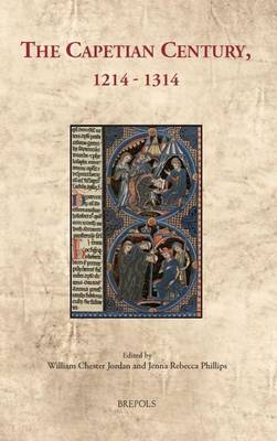 The Capetian Century, 1214 to 1314