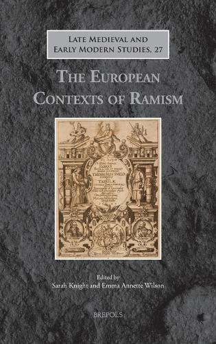The European Contexts of Ramism