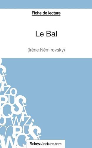 Le Bal d'Irène Némirovsky (Fiche de lecture)