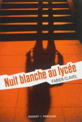 Nuit blanche au lycee