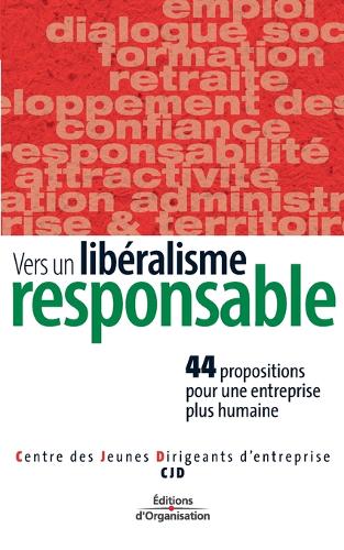 Vers un libéralisme responsale