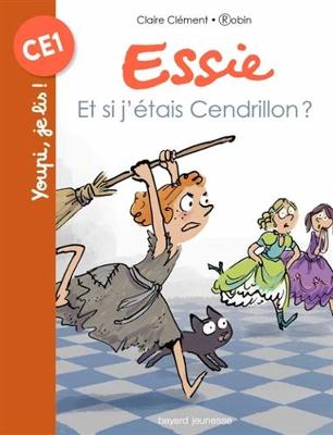Essie/Et si j'etais Cendrillon ?