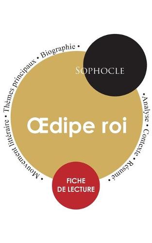 Fiche de lecture Oedipe roi (Étude intégrale)