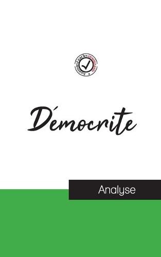 Démocrite (étude et analyse complète de sa pensée)