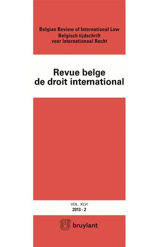 Revue Belge de Droit International 2013/2