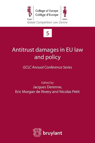 Antitrust Damages in EU Law and Policy