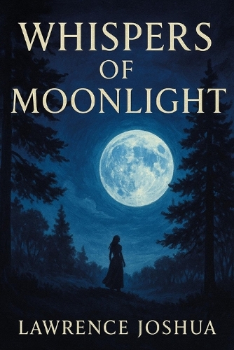 Whispers of Moonlight