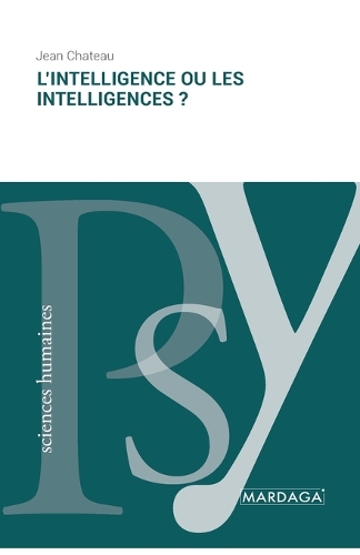 L'intelligence ou les intelligences ?