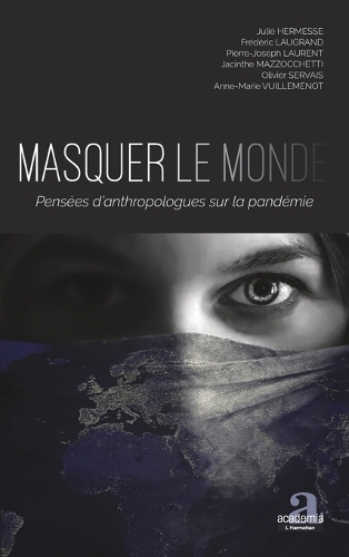 Masquer le monde