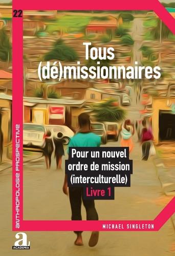 Tous (dé)missionnaires