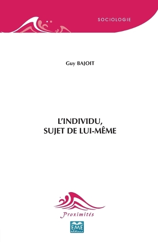 L'individu, sujet de lui-même
